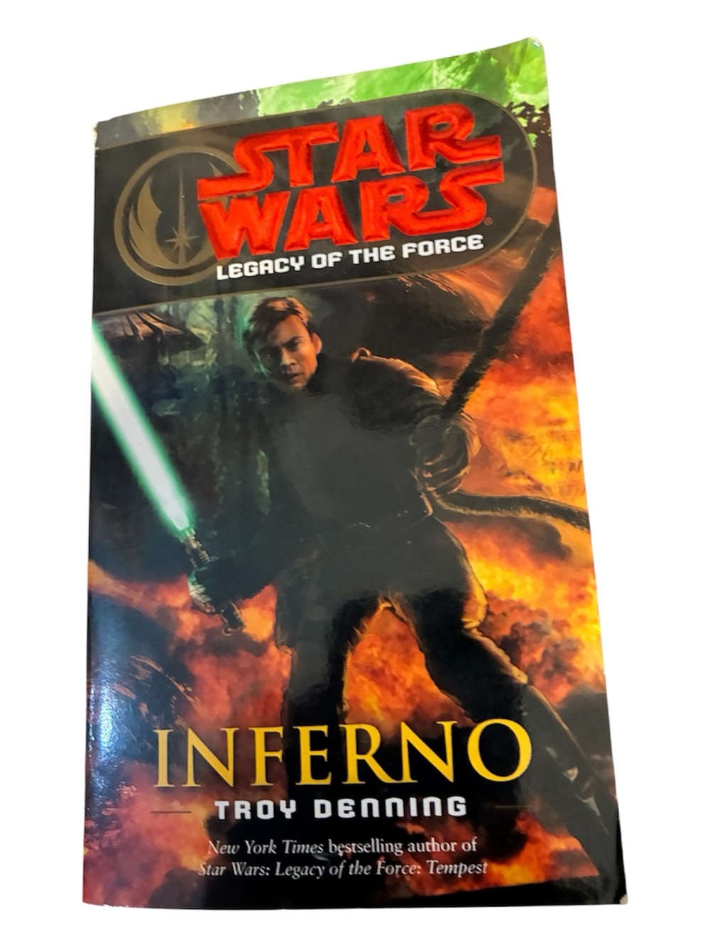 Star Wars Legacy of the Force: Inferno by Troy Denning 2007 PB 1st Print